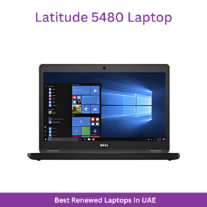 Renewed - Latitude 5480 Laptop With 14-Inch Display,Intel Core i5 Processor/7th Gen/8GB RAM/256GB SSD/Intel HD Graphics 620 English/Arabic Black