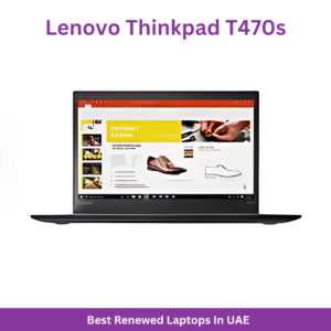 Renewed - Thinkpad T470s Laptop With 14 Inch Display,Intel Core i7-7600U/8GB RAM/1TB SSD/Windows 10 English Graphite